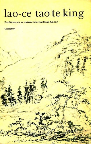 Cser�pfalvi Kiad� - Iao-ce tao te king