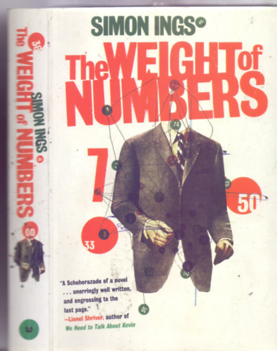 Simon Ings - The Weight of Numbers (First Edition)