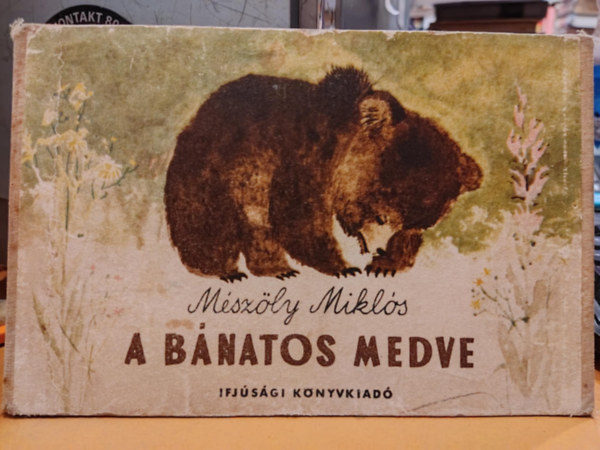 M�sz�ly Mikl�s Falcione Sarolta - A b�natos medve