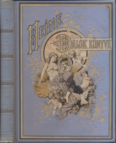 Endr�di S�ndor  Heine (ford.) - Dalok k�nyve (Thumann P�l rajzaival)