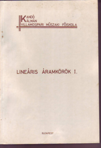 Dr. S�ndor P�ln� - Line�ris �ramk�r�k I.