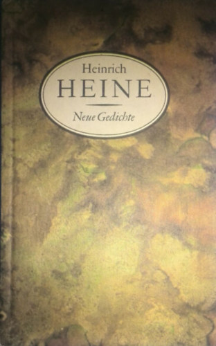 Heinrich Heine - Neue Gedichte