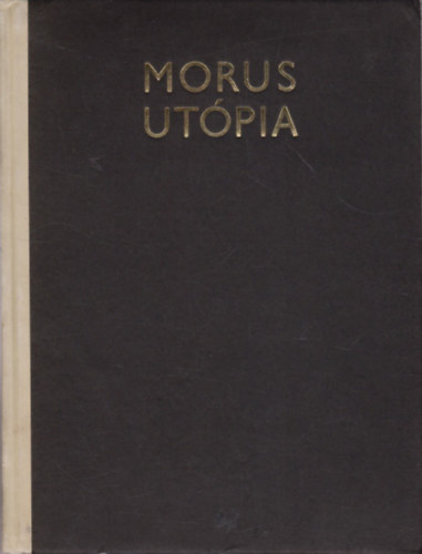 Morus Tamás - Utópia (számozott)