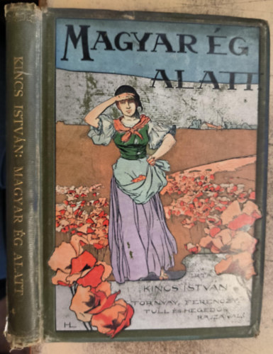 M�sz�ly Dezs� - Magyar �g alatt