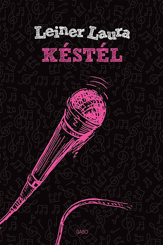 Leiner Laura - Késtél