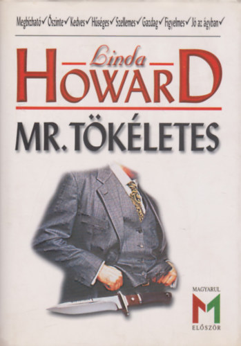 Linda Howard - Mr. Tkletes