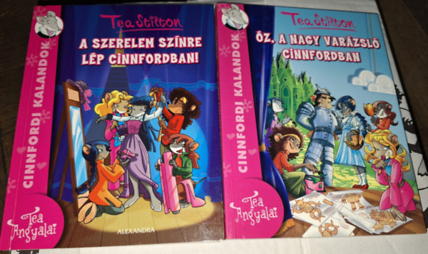 Tea Stilton - A szerelem színre lép Cinnfordban! + Óz, a nagy varázsló Cinnfordban ( 2 darab könyv együtt )