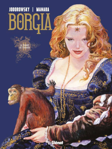 Borgia - Le pouvoir et l'inceste