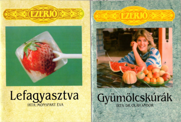 Kardos Mria, Borsnyi Lszl, Lorencz Jzsef , Dr. Olh Andor Monspart va (szerk.) - 5 db Ezerj fzet ( egytt ) 1. Gymlcskrk, 2. Lefagyasztva, 3. Mit ettek a Vadnyugat hsei? 4. Karcsonyfadszek, 5. Htartsi KRESZ