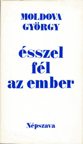Moldova Gy�rgy - �sszel f�l az ember