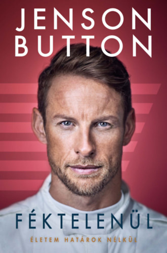Jenson Button - F�ktelen�l