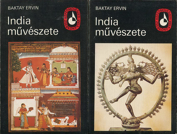 Baktay Ervin - India m�v�szete I-II.