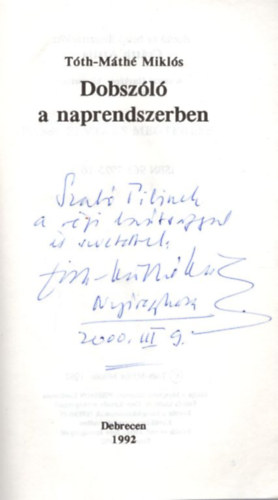 T�th-M�th� Mikl�s - Dobsz�l� a naprendszerben - T�th M�th� Mikl�s szatirikus �r�sai -  dedik�lt