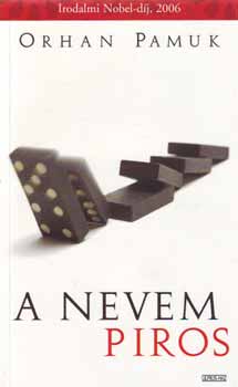 Orhan Pamuk - A nevem Piros