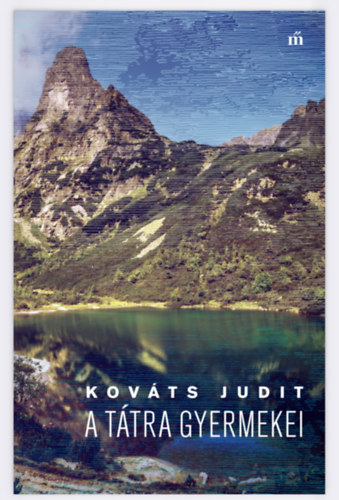 Kov�ts Judit - A T�tra gyermekei