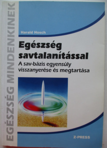 Harald Hosch - Egszsg savtalantssal