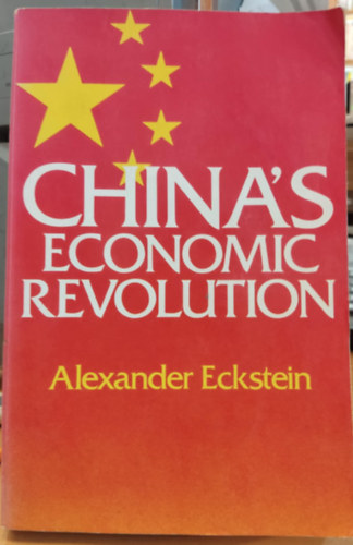 Alexander Eckstein - China's Echonomic Revolution