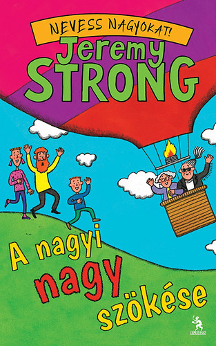 Jeremy Strong - A nagyi nagy szkse