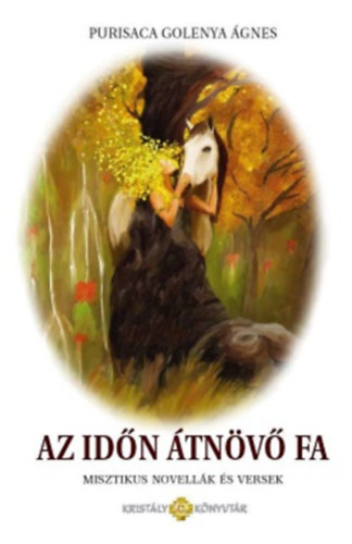 Purisaca Golenya gnes - Az idn tnv fa