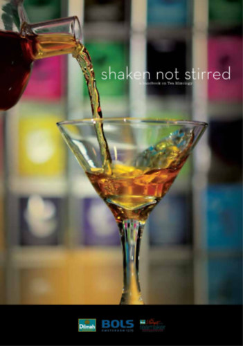 shaken not stirred - a handbook on Tea Mixology