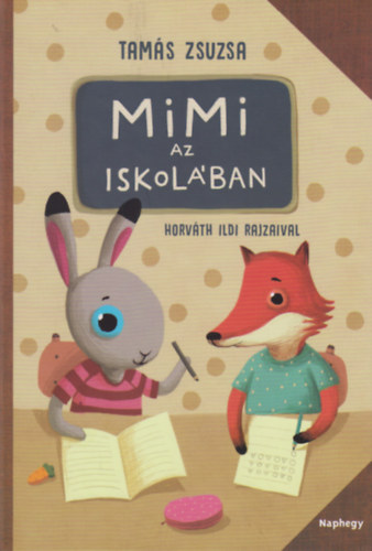 Tams Zsuzsa - Mimi az iskolban