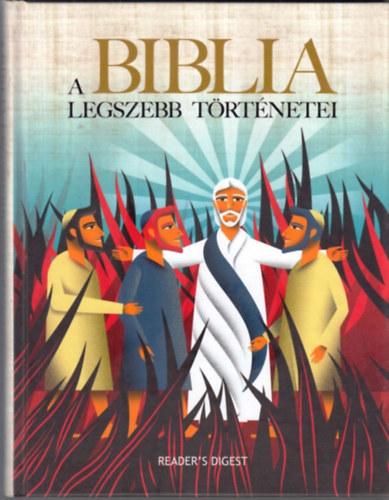Reader's Digest - A Biblia legszebb trtnetei (Reader's Digest)