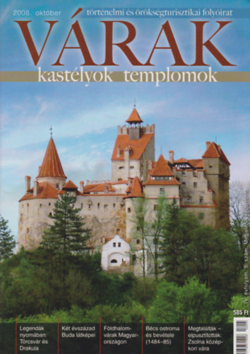 V�rak, kast�lyok, templomok - 2008. febru�r, �prilis, j�nius, augusztus, okt�ber, december (6db)