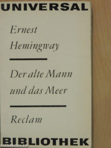 Ernest Hemingway - Der alte Mann und das Meer