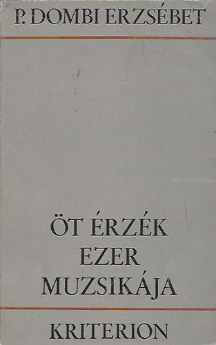 P. Dombi Erzs�bet - �t �rz�k ezer muzsik�ja