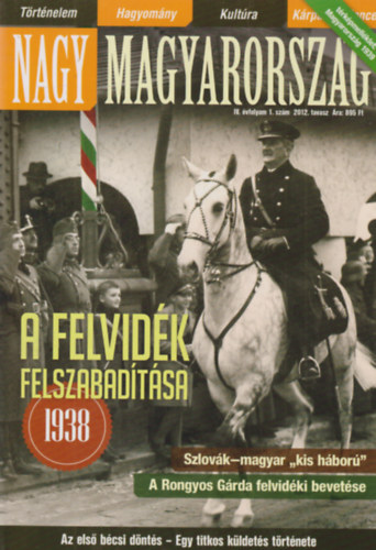 Nagy Magyarorsz�g IV.�vfolyam 1.sz�m 2012. tavasz