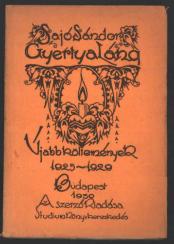 Saj Sndor - Gyertyalng (jabb kltemnyek 1925-1929)