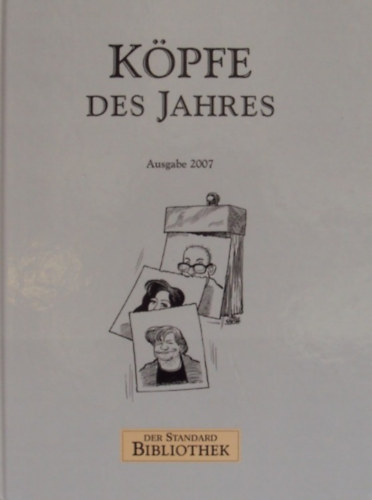 K�pfe des jahres. Ausgabe 2007