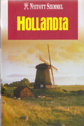 Teresa Machan - Hollandia (Nyitott szemmel)