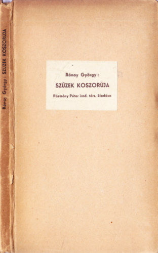 Rónay György - Szűzek koszorúja
