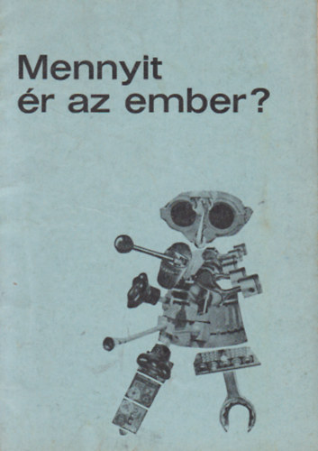 Mennyit �r az ember?