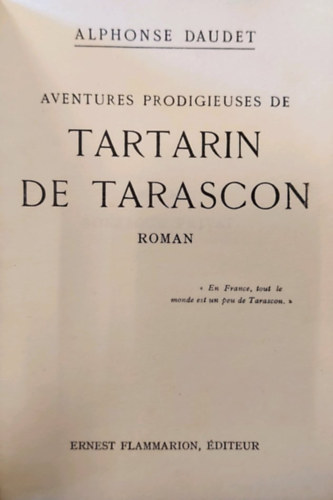 Daudet - Adventures prodigieuses de Tartarin de Tarascon