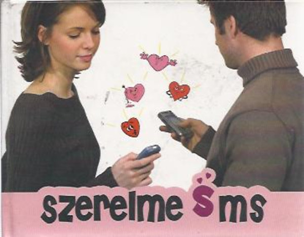 Tokaji Zsolt - Adamk� Fanni - Szerelmes SMS