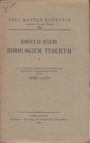 Rosnyai Dvid - Horologium turcicum