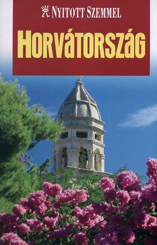 Horvtorszg - Nyitott szemmel