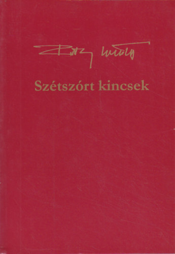 Ruttkay Levente - Szétszórt kincsek