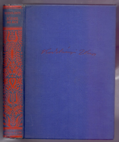 Kodolányi János - József, az ács