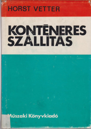 Horst Vetter - Kont�neres sz�ll�t�s
