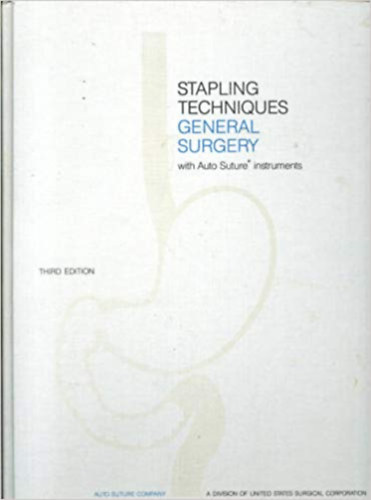 Stapling Techniques General Surgery - Tzsi technikk ltalnos mtt angol nyelven (Cd nlkl)