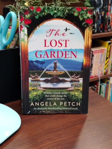 Angela Petch - The Lost Garden - Az elveszett kert - angol nyelvű