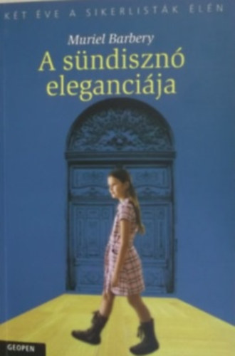 Muriel Barbery - A s�ndiszn� eleganci�ja