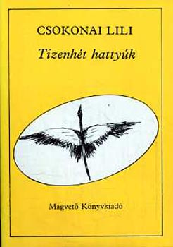 Csokonai Lili - Tizenht hattyk