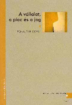 Ronald H. Coase - A vállalat, a piac és a jog