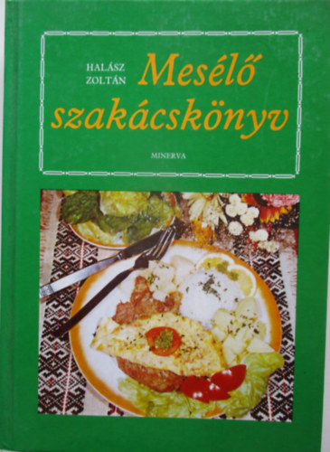 Halsz Zoltn - Mesl szakcsknyv