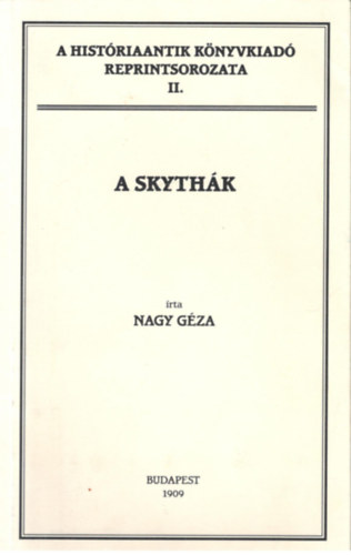 Nagy G�za - A skyth�k (sz�kfoglal� �rtekez�s)