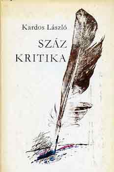 Kardos L�szl� - Sz�z kritika